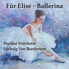 Für Elise: Ballerina