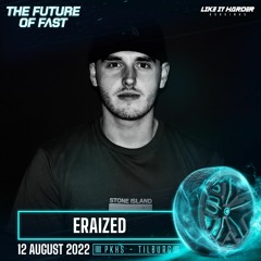 The Future Of Fast | Warm-up mix by Eraized