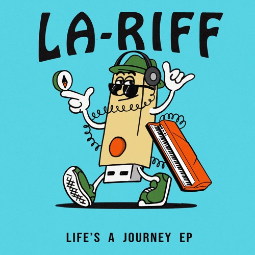 La Riff - Life's A Journey (Scruniversal)