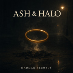 Ash and Halo