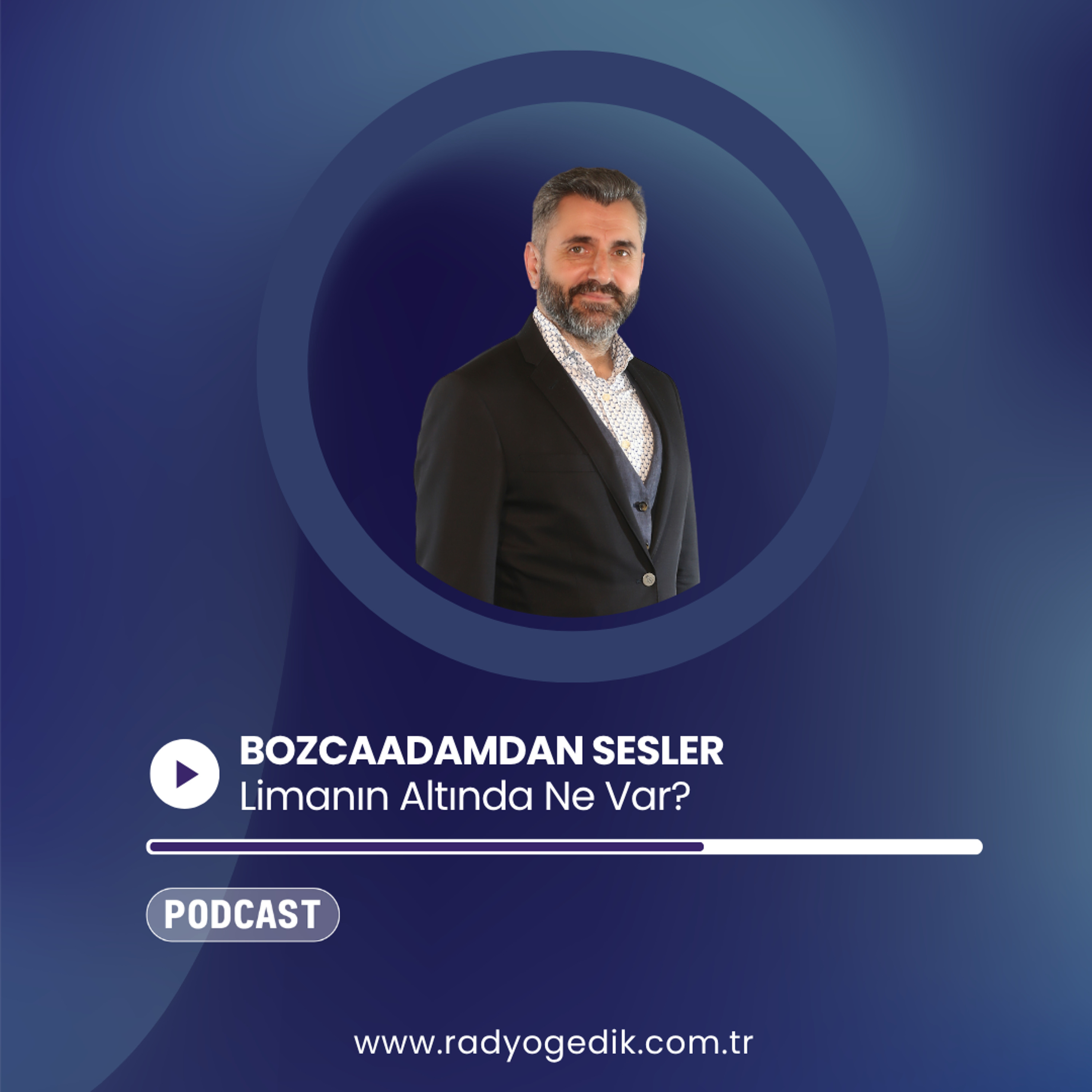 BOZCAADAMDAN SESLER - Limanın Altında Ne Var? episode artwork