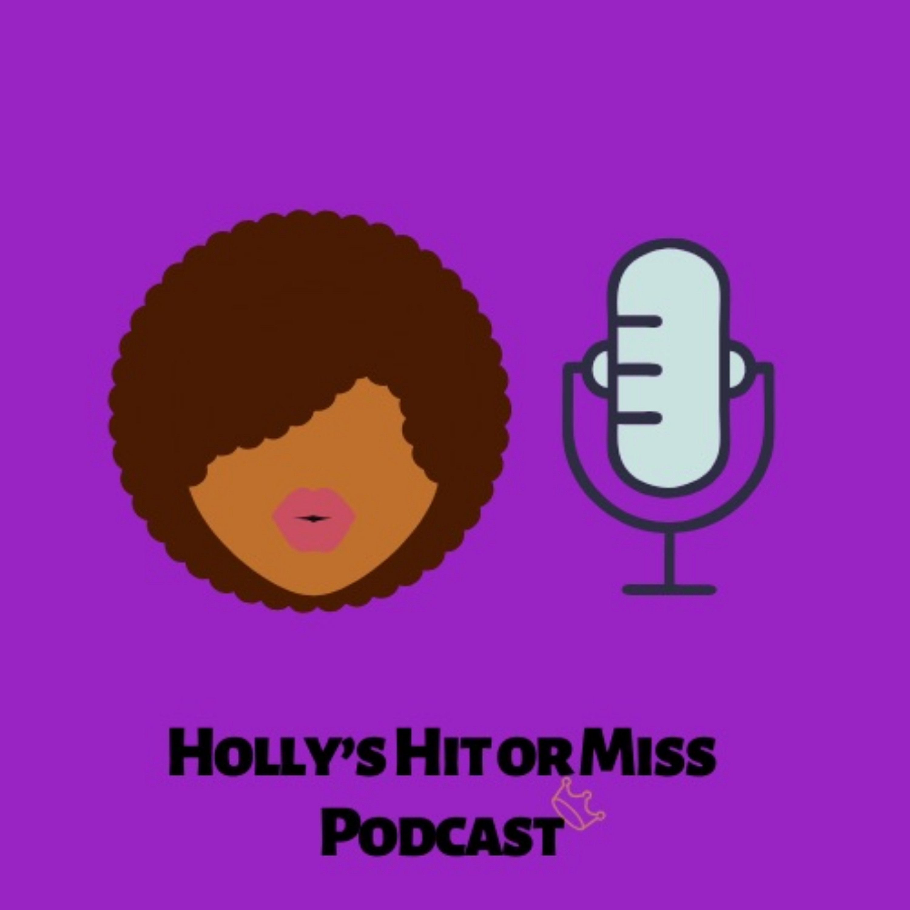 Holly\'s Hit or Miss