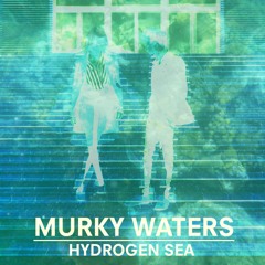 Murky Waters (Radio Edit)
