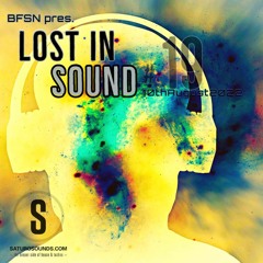 Saturo Sounds - BFSN pres. Lost In Sound #19 - August 2022