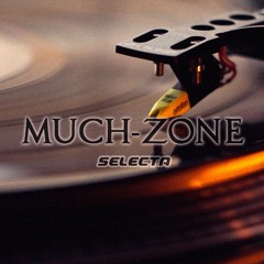 Much-Zone Selecta (Vol.2 - ABSTRACT SELECTA 🎷🎙️🎶🎶)