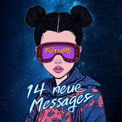Biggie Data - 14 neue Messages