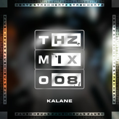 THZ MIX 008 - KALANE