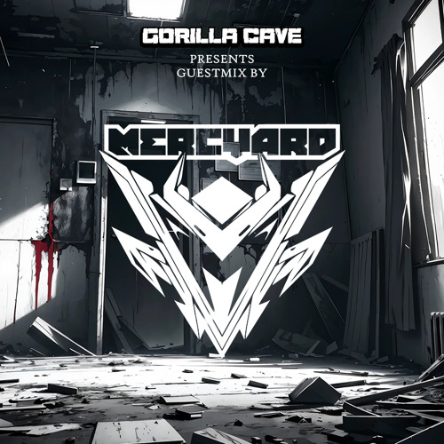 GORILLA GUESTMIX 4 - Mercyard