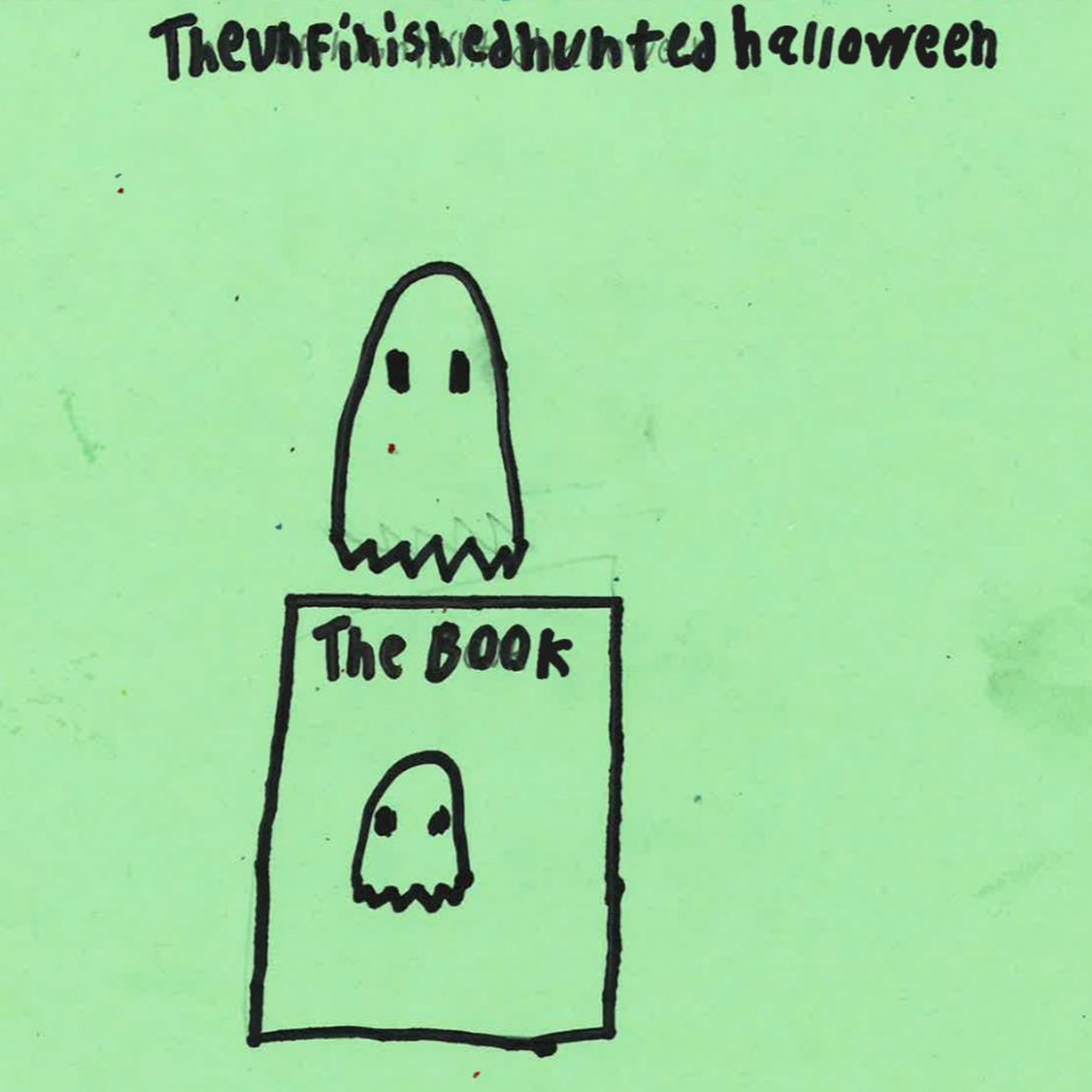 The Unfinished Haunted Halloween by Andy episode artwork