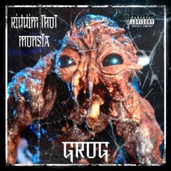 GROG VS STAYNS VS SLUICE VS MELTDVWN - RIDDIM THOT MONSTA ( FREE DOWNLOAD )