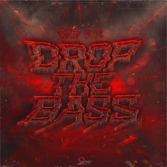 Drop The Bass (Radio Edit)