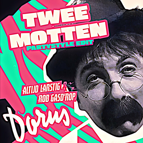 Twee Motten [PARTYSTYLE REMIX] [FREE DOWNLOAD]