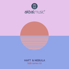 HAFT - Amanita [Akbal Music]