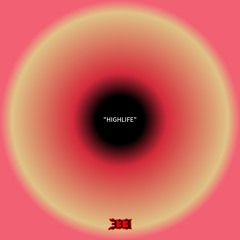 "HIGHLIFE"