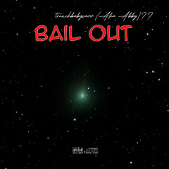 Bail out
