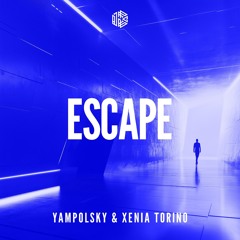 YampolSky, Xenia Torino - Escape (Extended Mix) (Catalystic)