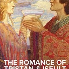 View EPUB 📔 The Romance of Tristan & Iseult by  Joseph Bedier [EPUB KINDLE PDF EBOOK