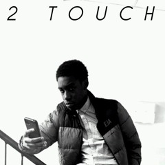 2Touch (Sped Up Remix)