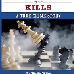 get [PDF] The Protocol That Kills: A TRUE CRIME STORY