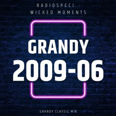 Grandy - Wicked Moments 2009 - 06