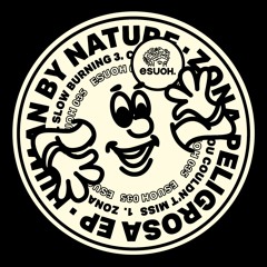 [ESUOH035] Human By Nature - Zona Peligrosa EP
