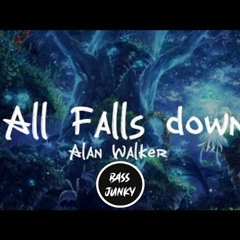 Bass Junky - All Falls Down (Remix)