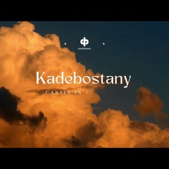 Paul Damixie - Kadebostany - Castle In The Snow (Paul Damixie's Private Edit)