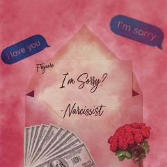 Apology from a Narcissist