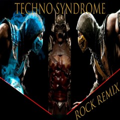 Techno Syndrome (MORTAL KOMBAT ROCK REMIX)