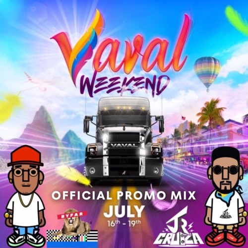 VAVAL Weekend OFFICIAL Promo Mix (@jrcruiza x @byfarmega)