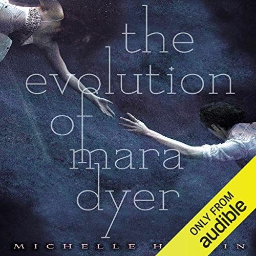 ❤️ Read The Evolution of Mara Dyer: Mara Dyer, Book 2 by  Michelle Hodkin,Christy Romano,Audible