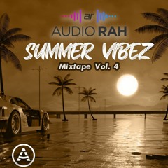 Summer Vibez Vol 4