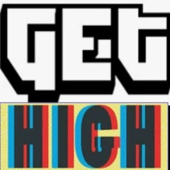 get high