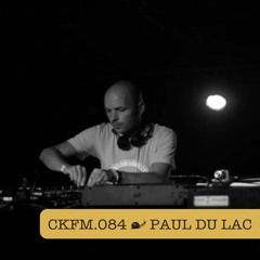 CKFM.084 - Paul du Lac