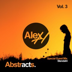 Alex H Pres. Abstracts (Vol. 3) Stendahl Guest Mix