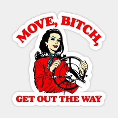 TYPE SH*T x MOVE B*TCH