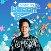 Stay In Bloom SF [LUMOH]