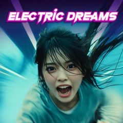 Electric Dreams (feat. Myriova)