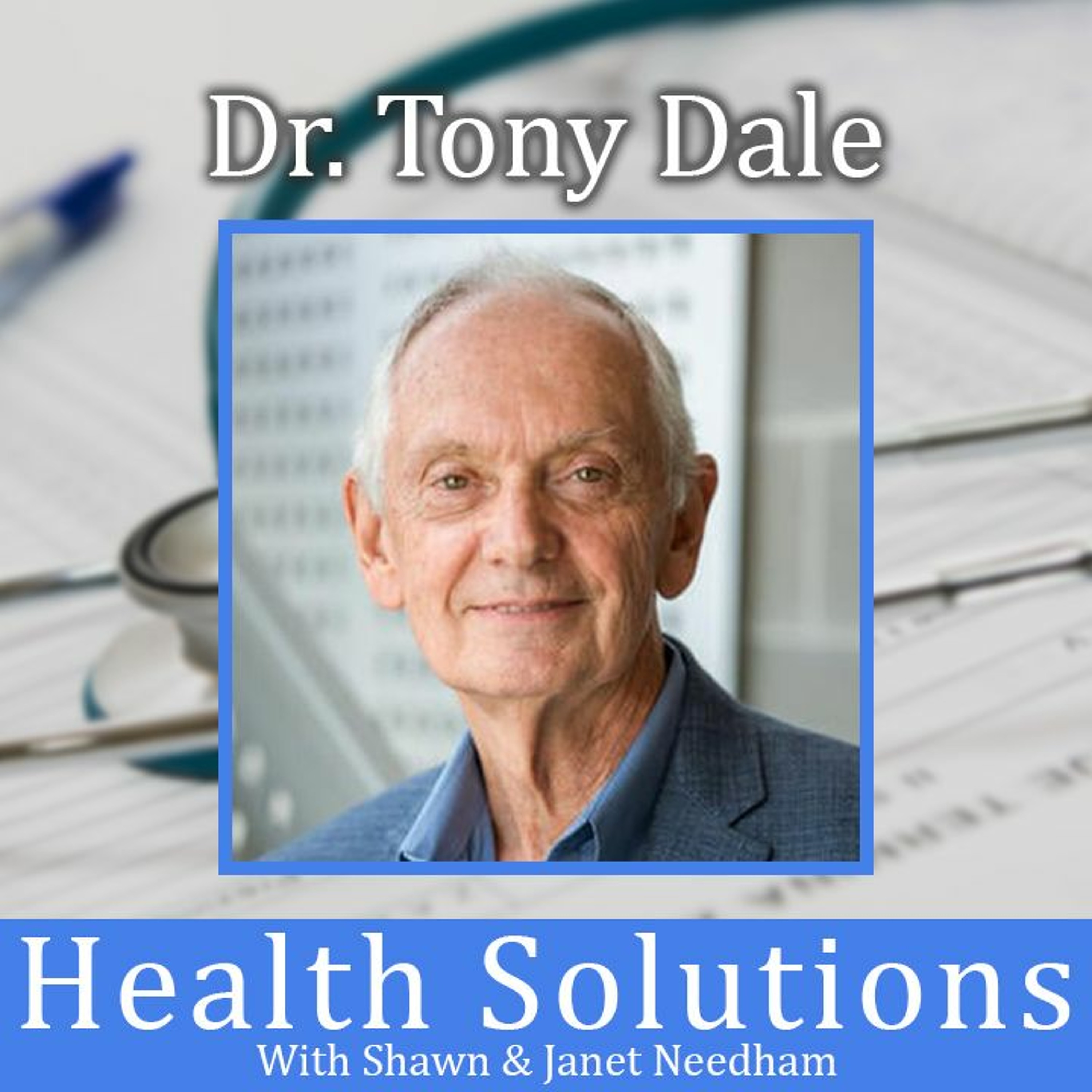 Health Solutions With Shawn & Janet Needham