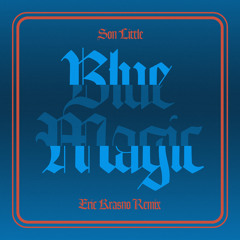 Blue Magic (Waikiki) (Eric Krasno Remix)