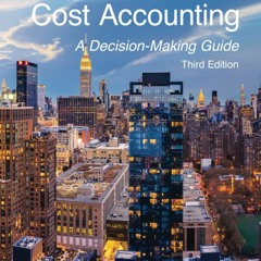 Read Cost Accounting: Third Edition Full page