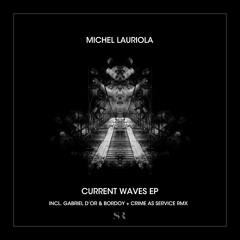 Michel Lauriola - Change Of Ideas (Crime as Service Remix)