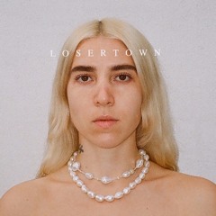 Losertown (Full Mixtape)