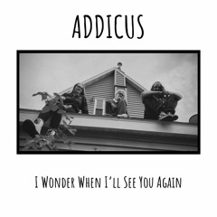 Addicus - Claustrophobia