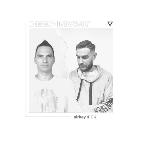 DEEP MVMT Guest Mix #045 - airkey & CK