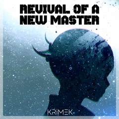 Krimek - Revival Of A New Master [Corrupted Being] 【From osu! Resurrection Cup 2023】