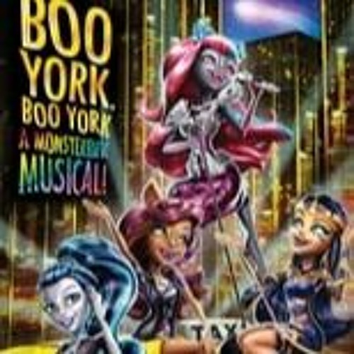 Monster high movies boo york new arrivals