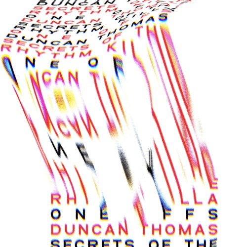 Duncan Thomas - Secrets Of The Rhythm Killa [ONEOFFS02]