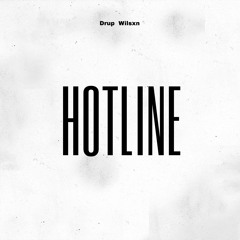 Hotline (feat. Wilsxn)