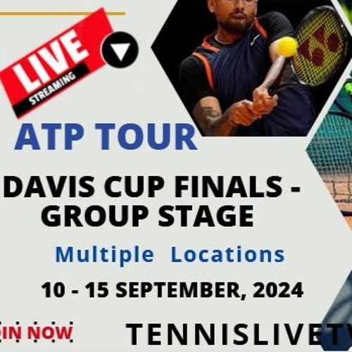 Stream ((Live*Stream))> Davis Cup Finals group stage Tennis 2024